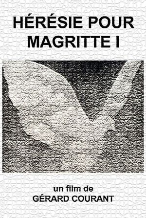 Hérésie pour Magritte I's poster