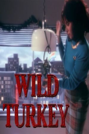 Wild Turkey's poster