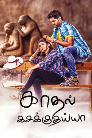 Kadhal Kasakuthaiya's poster