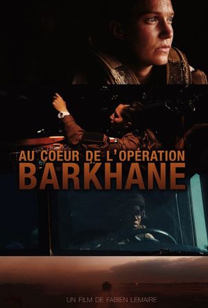 Au cœur de l'opération Barkhane's poster