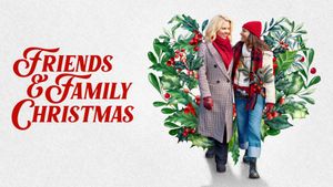 Friends & Family Christmas's poster