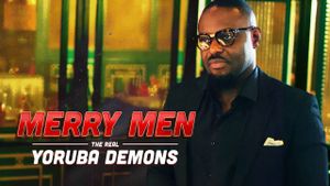 Merry Men: The Real Yoruba Demons's poster