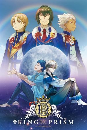 King of Prism by PrettyRhythm's poster