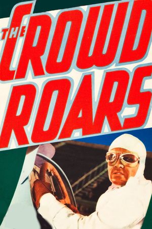 The Crowd Roars's poster