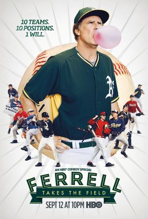 Ferrell Takes the Field's poster