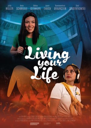 Living Your Life's poster