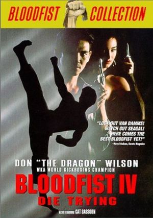 Bloodfist IV: Die Trying's poster