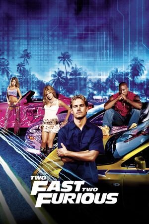 2 Fast 2 Furious's poster