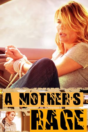 A Mother's Rage's poster