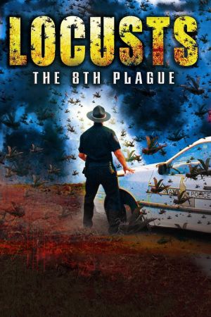 Locusts: The 8th Plague's poster