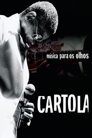 Cartola, the Samba Legend's poster