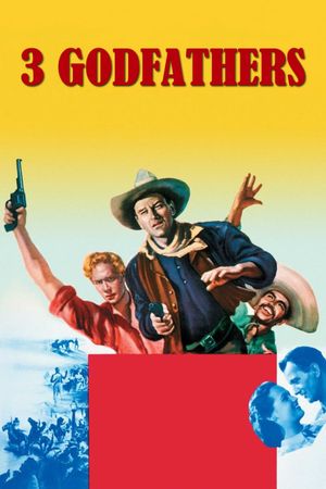 3 Godfathers's poster