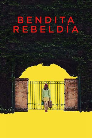 Bendita Rebeldía's poster