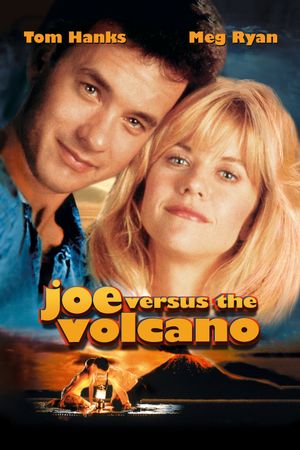 Joe Versus the Volcano's poster