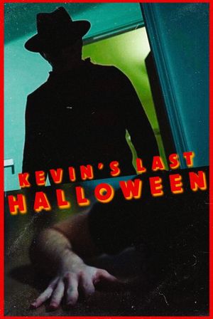 Kevin's Last Halloween's poster