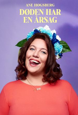 Ane Høgsberg: Døden har en Årsag's poster