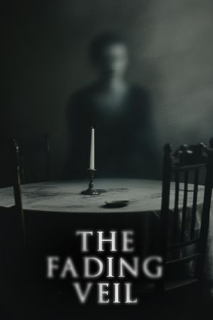 The Fading Veil's poster