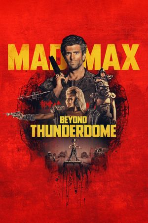 Mad Max Beyond Thunderdome's poster