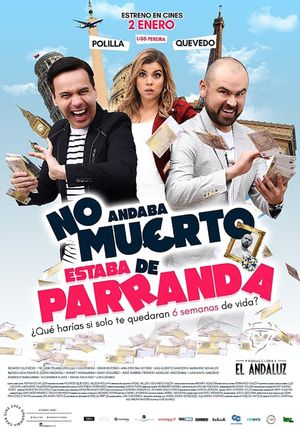 No Andaba Muerto, Estaba de Parranda's poster