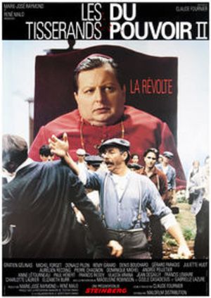 Les Tisserands du pouvoir 2, la révolte's poster