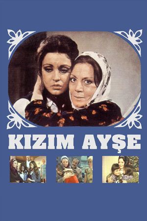 Ayse, My Daughter's poster