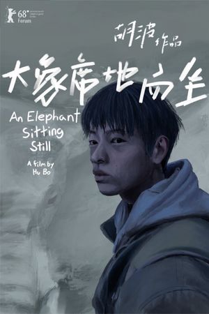 An Elephant Sitting Still's poster