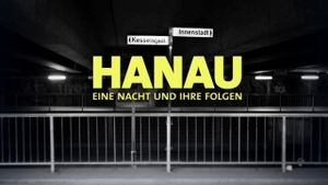 Hanau - Eine Nacht und ihre Folgen's poster