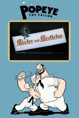 Mister and Mistletoe's poster