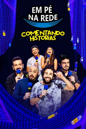 Em Pé na Rede: Comentando Histórias's poster image