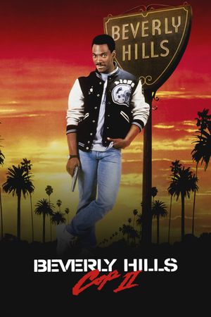 Beverly Hills Cop II's poster