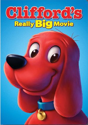 Clifford's Really Big Movie's poster