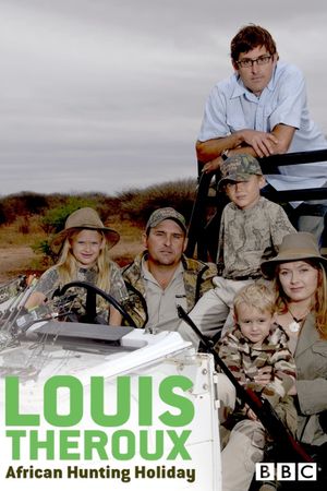 Louis Theroux's African Hunting Holiday's poster