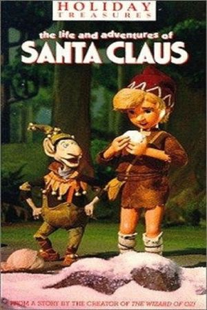 The Life & Adventures of Santa Claus's poster