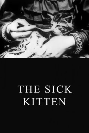 The Sick Kitten's poster