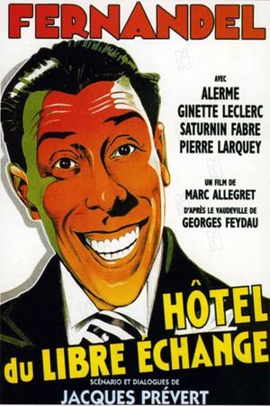 L'hôtel du libre échange's poster