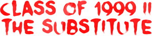Class of 1999 II: The Substitute's poster