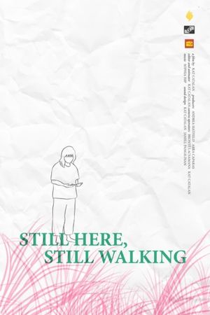 Still Here, Still Walking's poster