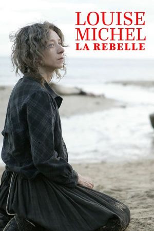 The Rebel, Louise Michel's poster image