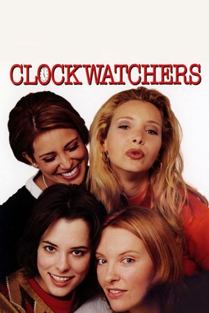 Clockwatchers's poster