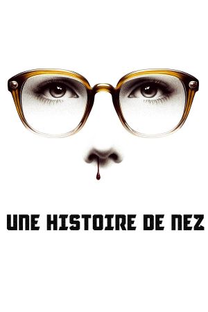 Une histoire de nez's poster image