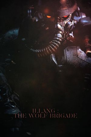 Illang: The Wolf Brigade's poster