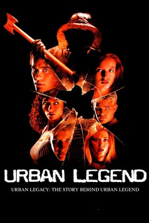Urban Legacy: The Story Behind Urban Legend's poster