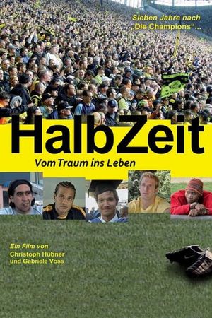 Halbzeit - Vom Traum ins Leben's poster image