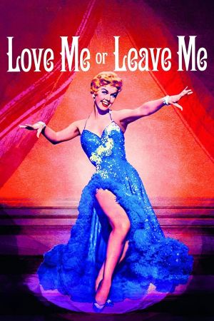 Love Me or Leave Me's poster