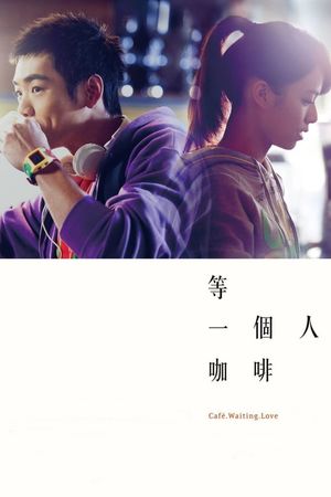 Café. Waiting. Love's poster