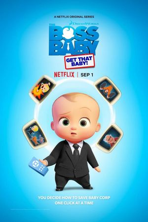 The Boss Baby: Get That Baby!'s poster