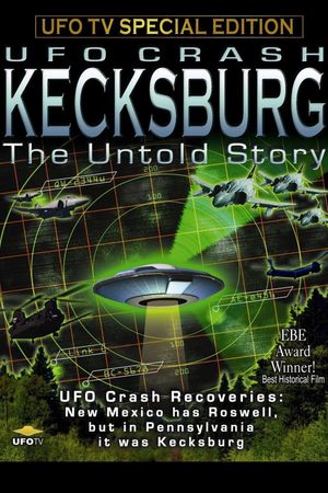 Kecksburg: The Untold Story's poster