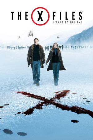 The X Files: I Want to Believe's poster