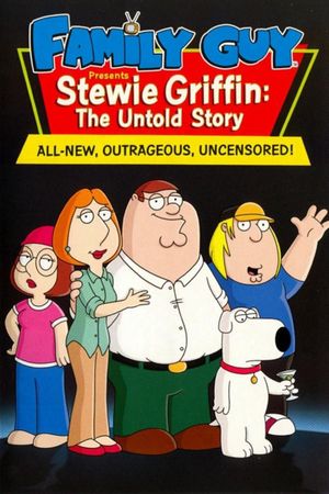 Family Guy Presents: Stewie Griffin: The Untold Story's poster