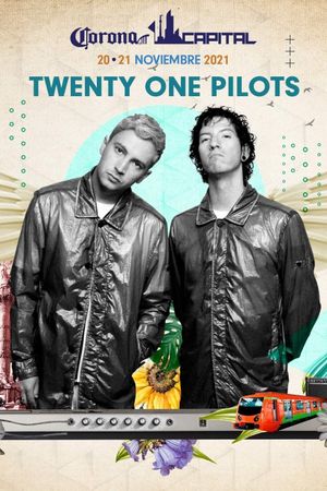 Twenty One Pilots - Live at Corona Capital 2021's poster